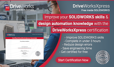 DriveWorksXpress Associate poster, with benefits of completing certification: improve SOLIDWORKS skills, complete in under 3 hours, reduce design errors, save engineering time, get certified for free.