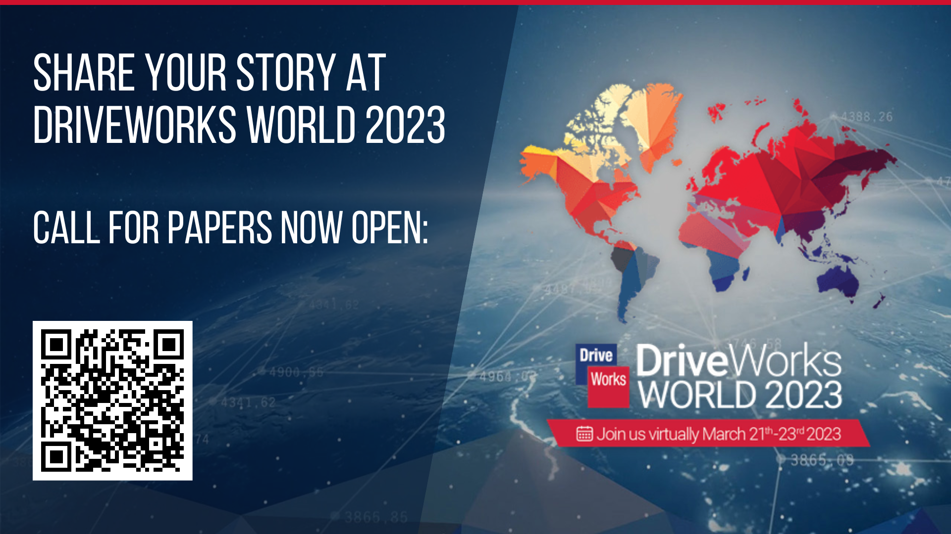 Graphic - share your story at DriveWorks World 2023. Includes a QR code to scan to complete the call for papers.
