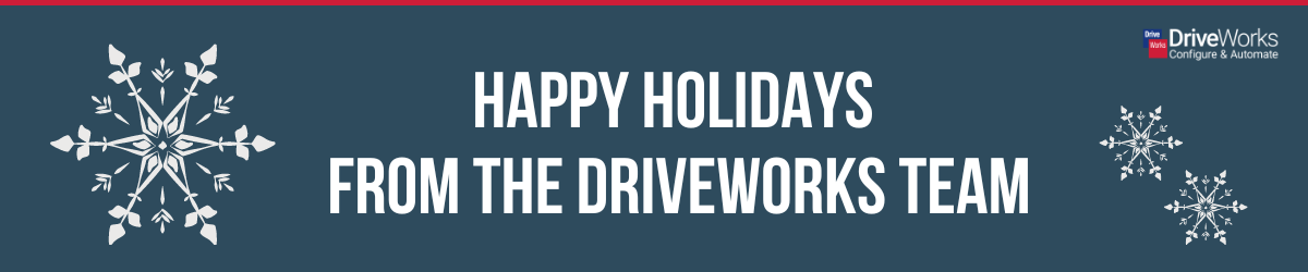 Image shows 3 snowflakes and the copy Happy Holidays from the DriveWorks Team
