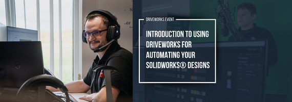 Introduction to Using DriveWorks for Automating your SOLIDWORKS® Designs (AEST)