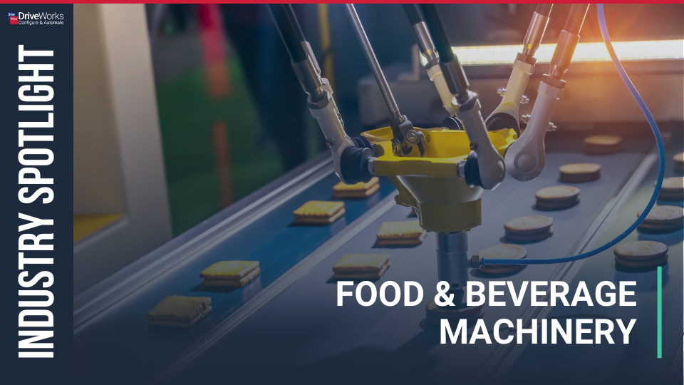 Industry Spotlight: Food and Beverage Machinery