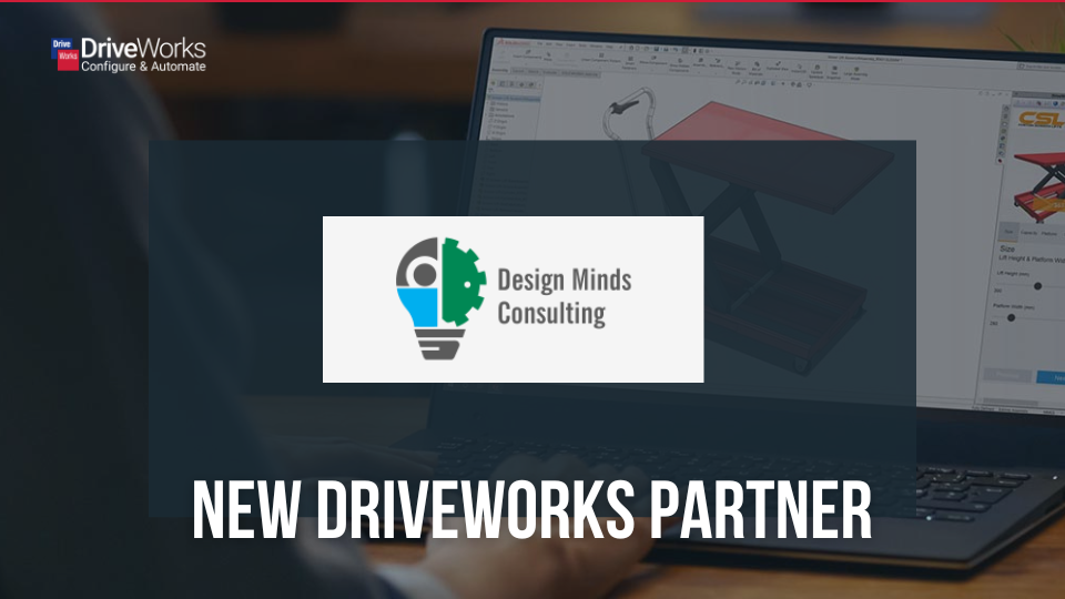 Design Minds Consulting Join the DriveWorks Partner Program
