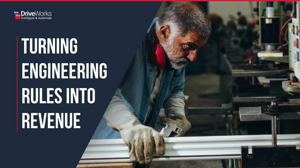 Turning engineering rules into revenue