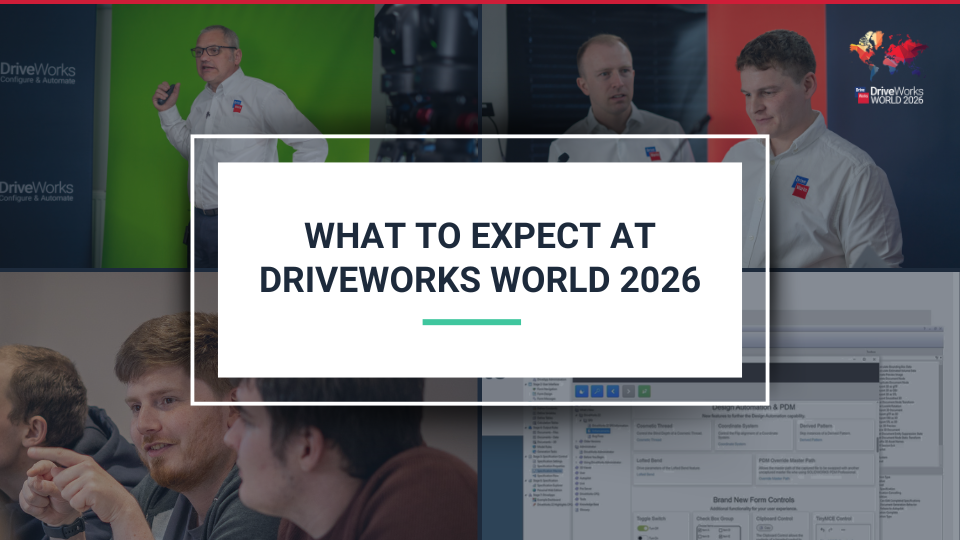 DriveWorks World 2026: What to expect