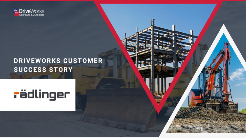 Rädlinger Maschinenbau streamline configuration with DriveWorks