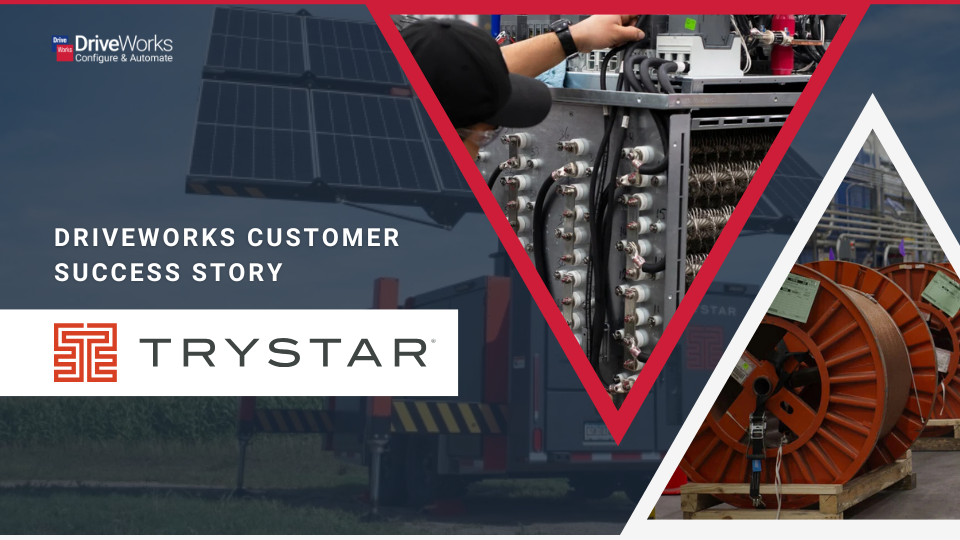 How Trystar reduced engineering time and errors with DriveWorks