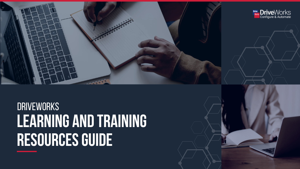 DriveWorks learning & training resources guide