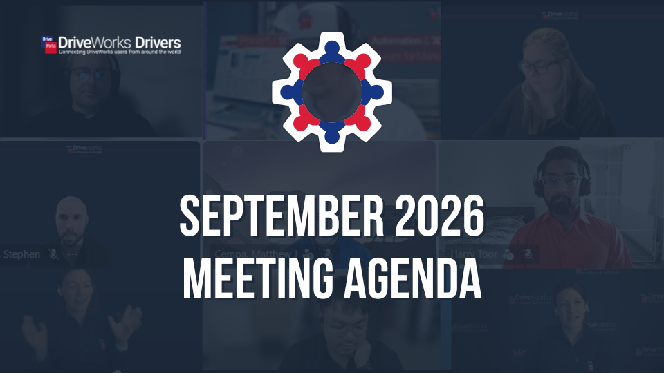DriveWorks Drivers September 2026 meeting agenda