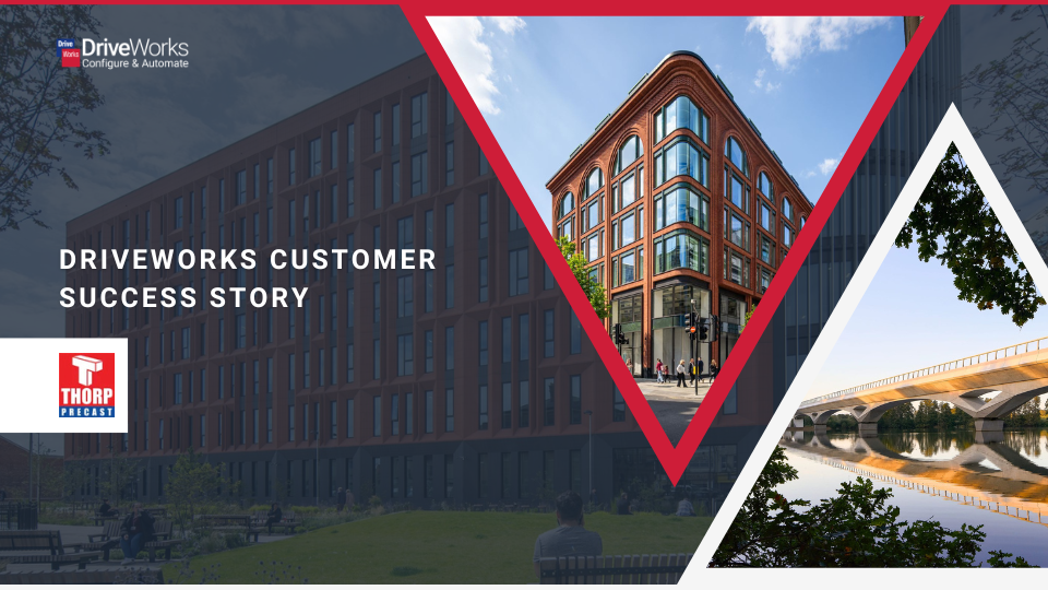 How Thorp Precast manufactures architectural facades faster with DriveWorks