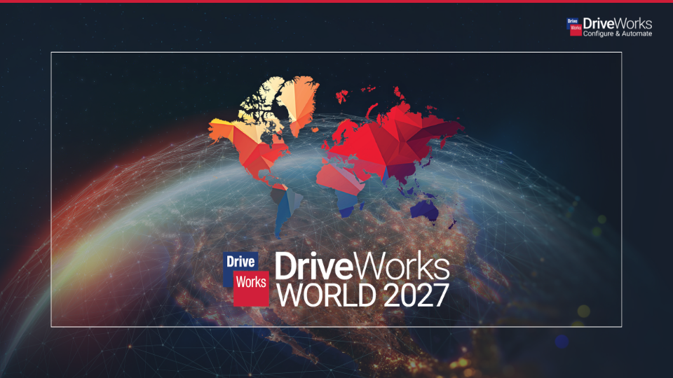 DriveWorks World 2027 registration is open